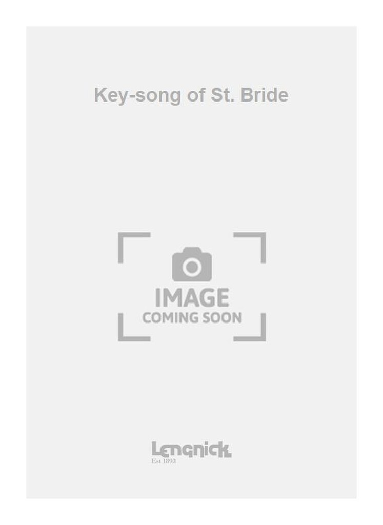 Key-song of St. Bride